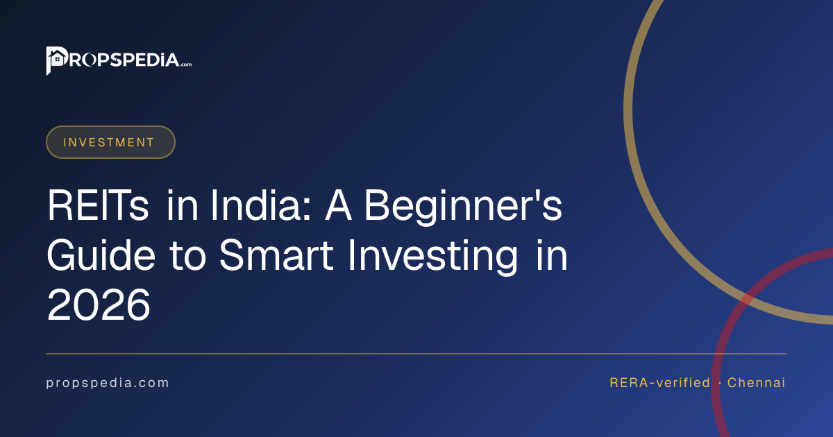 REITs in India: A Beginner's Guide to Smart Investing in 2026