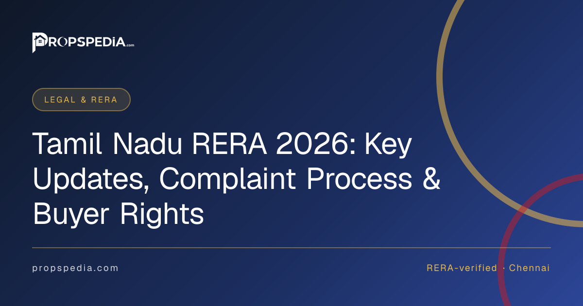 Tamil Nadu RERA 2026: Key Updates, Complaint Process & Buyer Rights